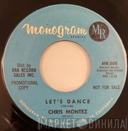  Chris Montez  - Let's Dance/You're The One