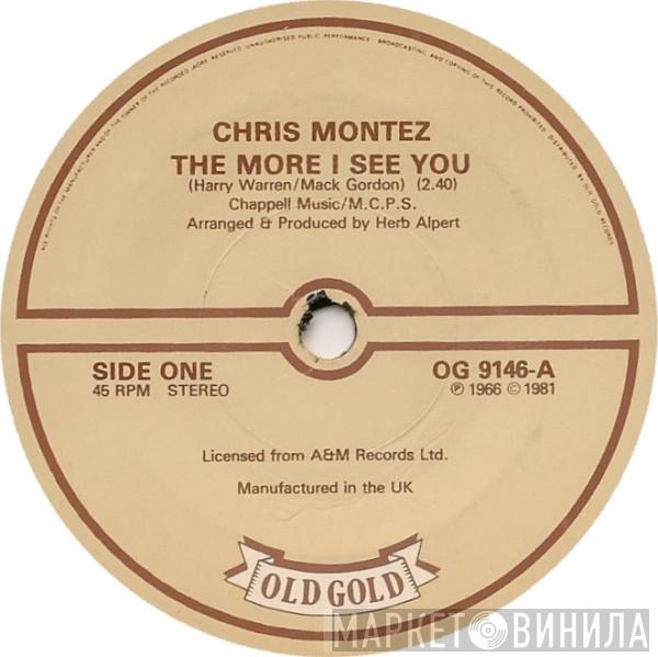  Chris Montez  - The More I See You / There Will Never Be Another You