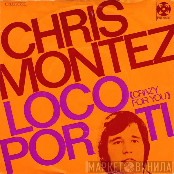  Chris Montez  - Loco Por Ti (Crazy For You)