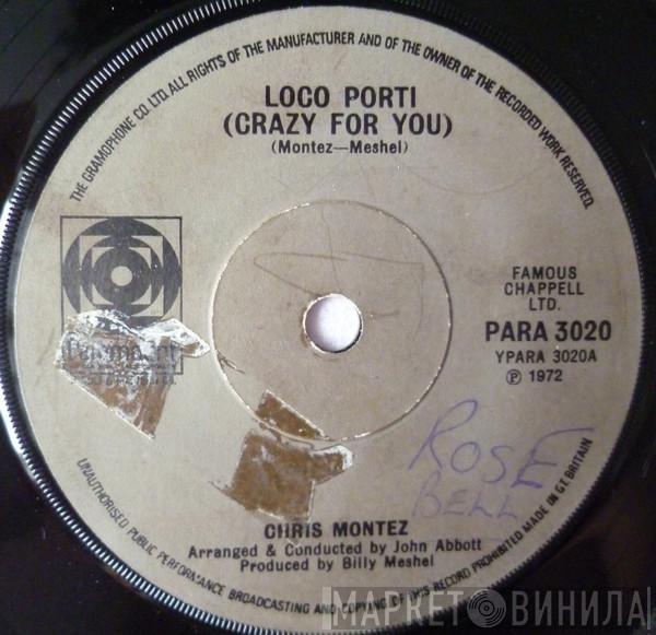 Chris Montez - Loco Porti (Crazy For You)