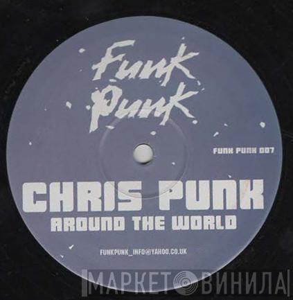 Chris Punk - Around The World