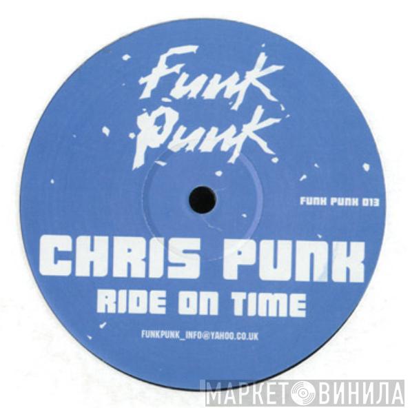 Chris Punk - Ride On Time