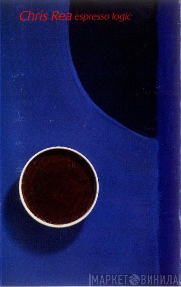  Chris Rea  - Espresso Logic