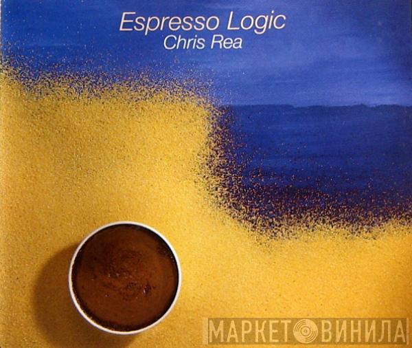  Chris Rea  - Espresso Logic