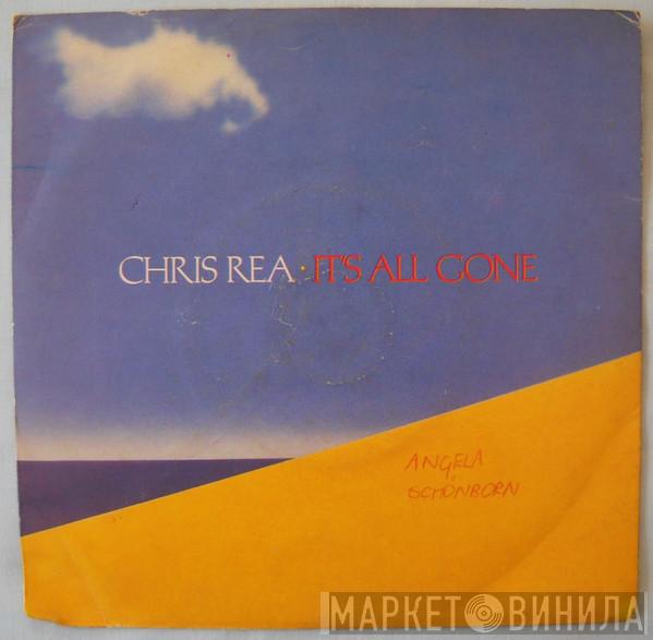  Chris Rea  - It's All Gone