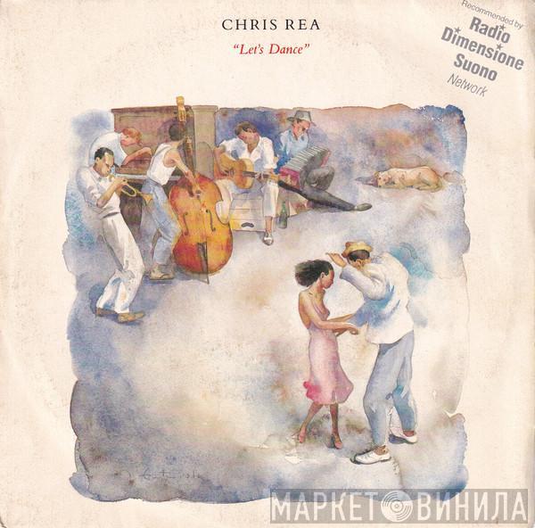  Chris Rea  - Let's Dance
