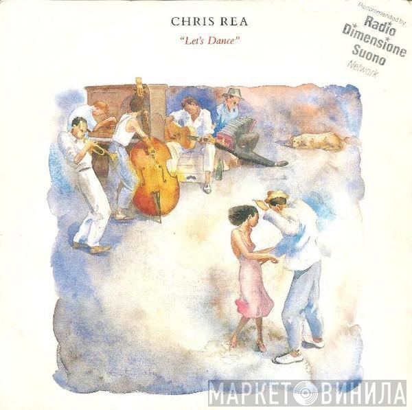  Chris Rea  - Let's Dance
