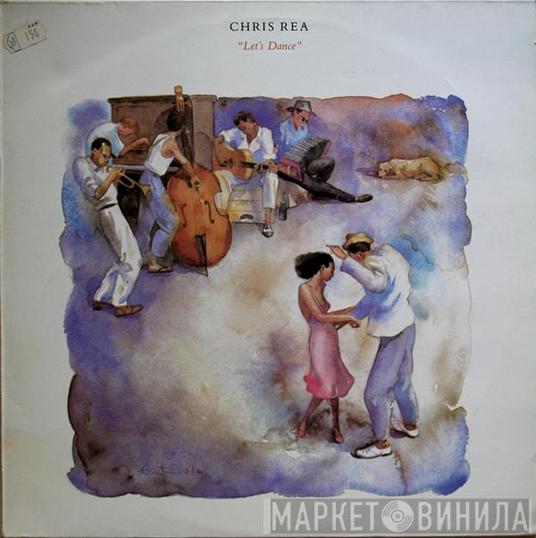  Chris Rea  - Let's Dance