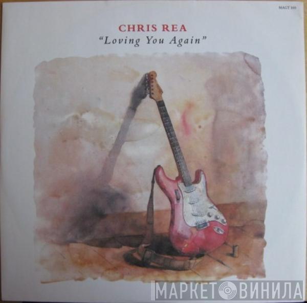 Chris Rea - Loving You Again