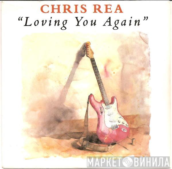  Chris Rea  - Loving You Again