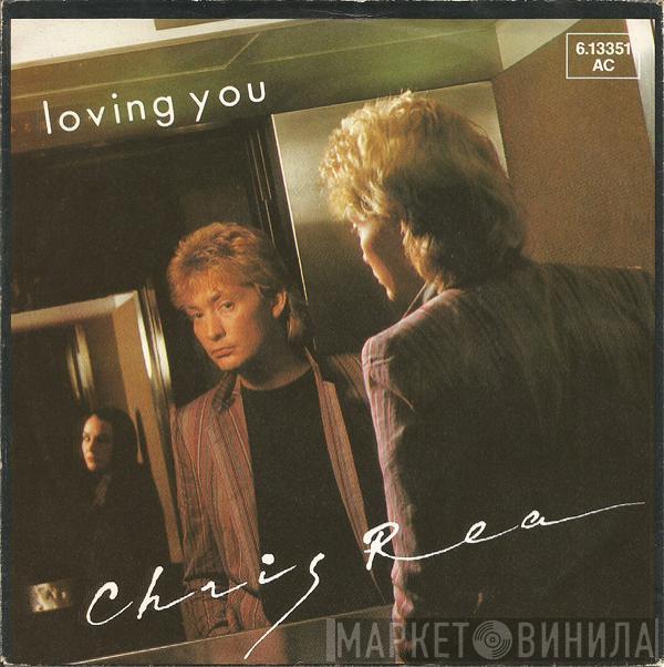  Chris Rea  - Loving You