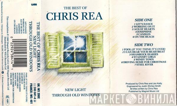  Chris Rea  - New Light Through Old Windows