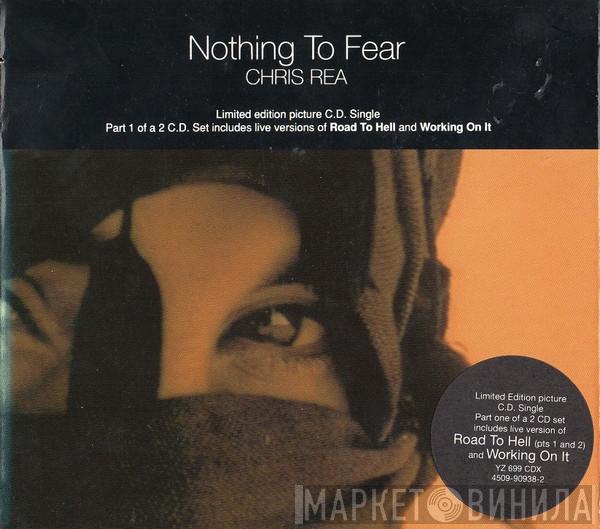 Chris Rea - Nothing To Fear