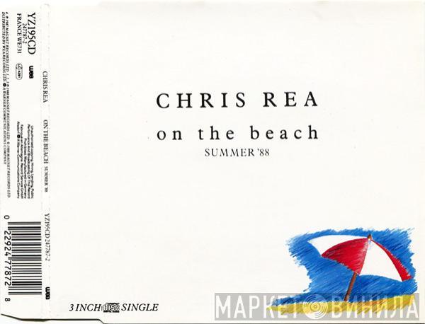 Chris Rea - On The Beach (Summer '88)