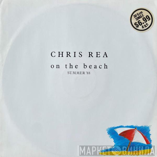  Chris Rea  - On The Beach (Summer '88)