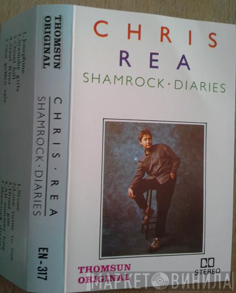  Chris Rea  - Shamrock • Diaries