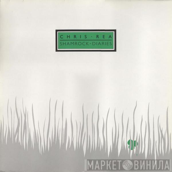  Chris Rea  - Shamrock Diaries