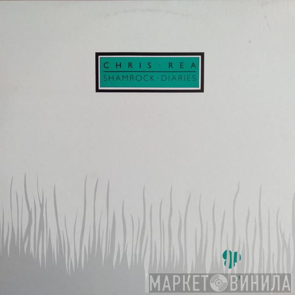  Chris Rea  - Shamrock Diaries