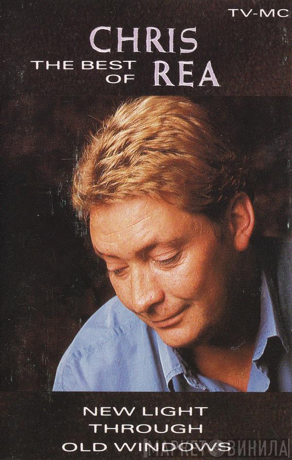  Chris Rea  - The Best Of Chris Rea - New Light Through Old Windows