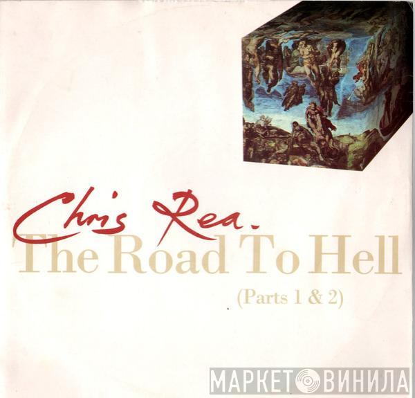 Chris Rea - The Road To Hell (Parts 1 & 2)