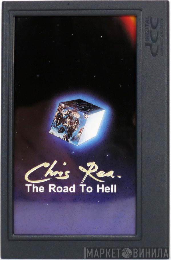  Chris Rea  - The Road To Hell