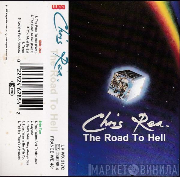  Chris Rea  - The Road To Hell