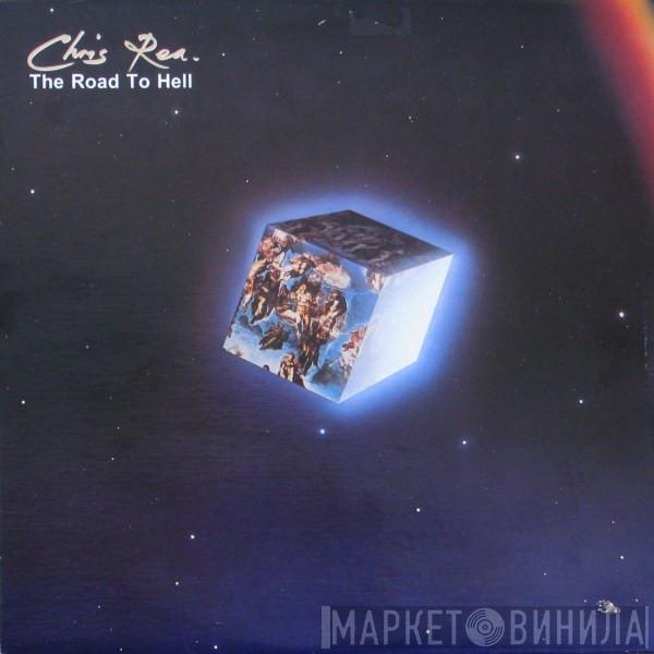  Chris Rea  - The Road To Hell