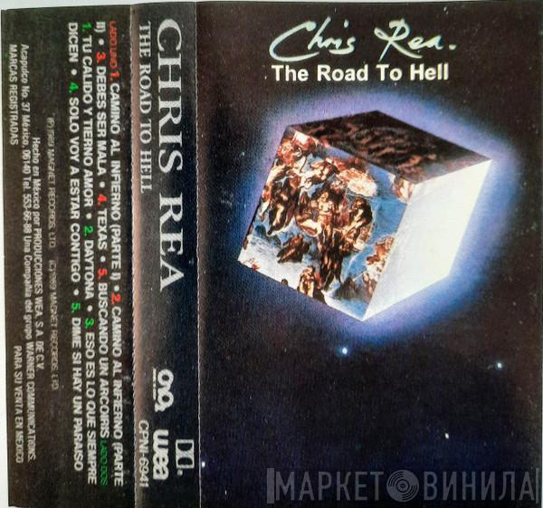  Chris Rea  - The Road To Hell