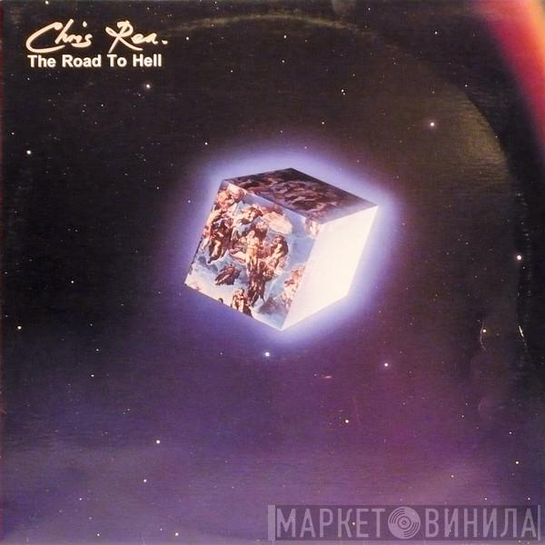  Chris Rea  - The Road To Hell