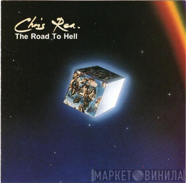  Chris Rea  - The Road To Hell