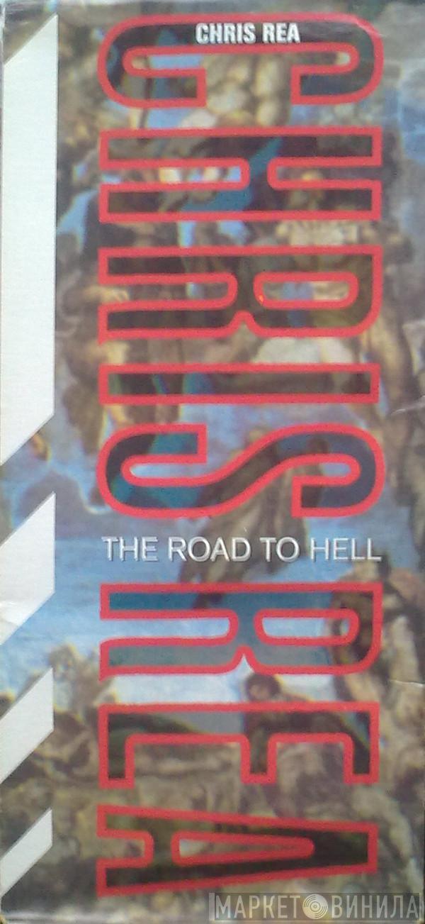  Chris Rea  - The Road To Hell