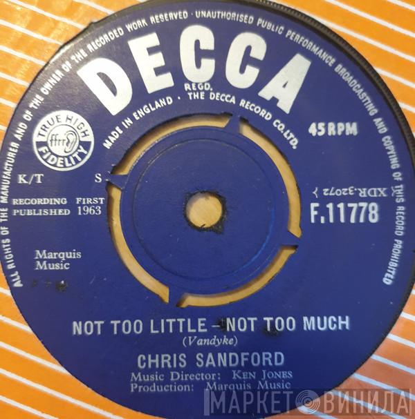 Chris Sandford - Not Too Little - Not Too Much