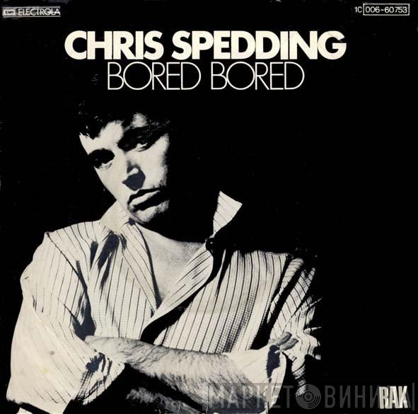  Chris Spedding  - Bored Bored