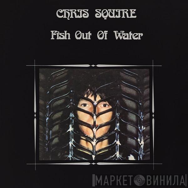 Chris Squire - Fish Out Of Water