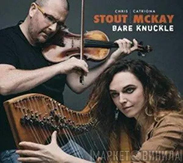 Chris Stout, Catriona Mckay - Bare Knuckle