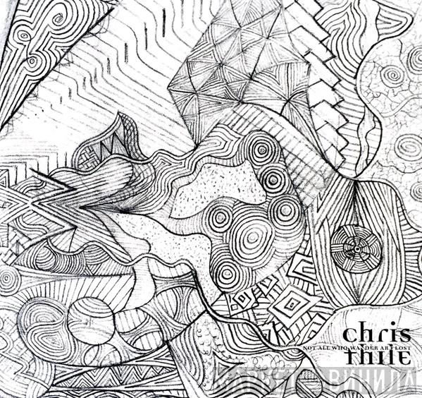 Chris Thile - Not All Who Wander Are Lost