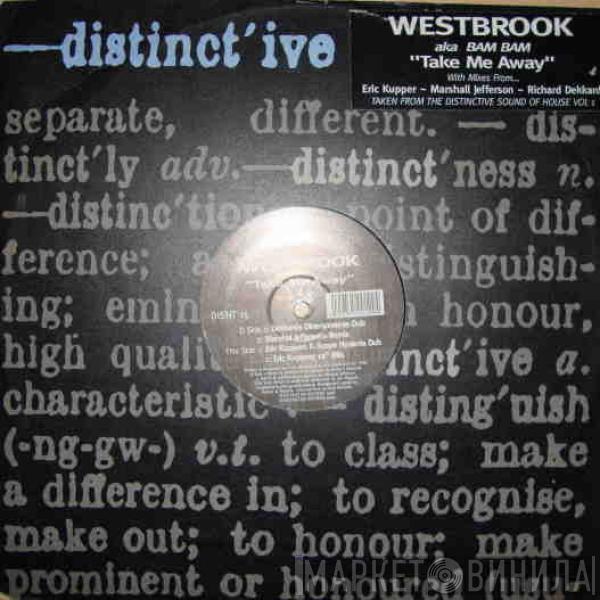 Chris Westbrook - Take Me Away
