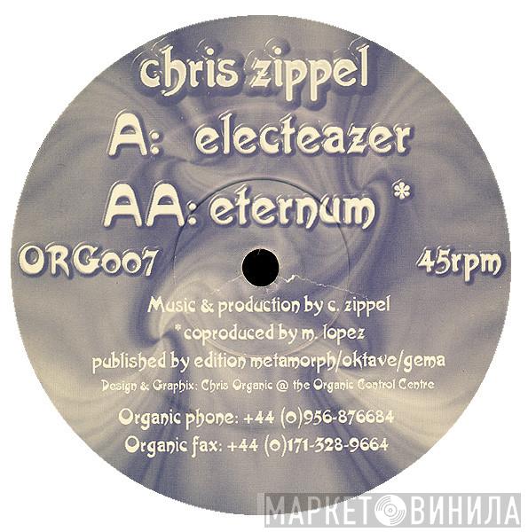 Chris Zippel  - Electeazer / Eternum