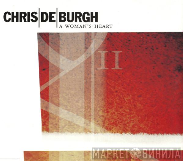 Chris de Burgh - A Woman's Heart