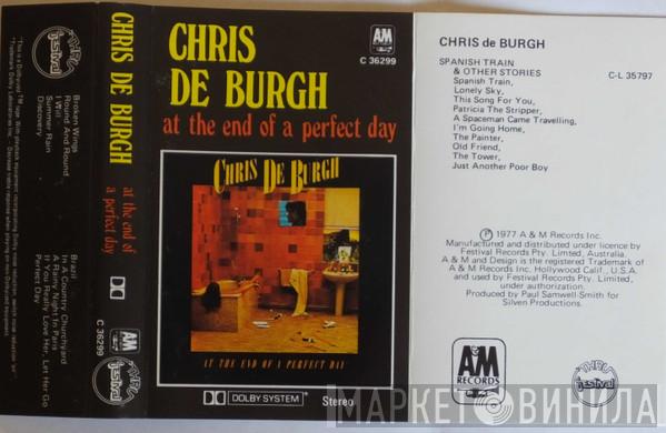  Chris de Burgh  - At The End Of A Perfect Day