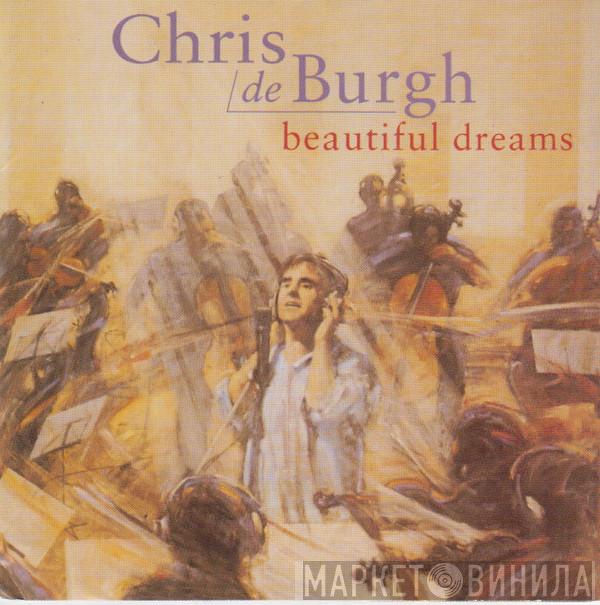  Chris de Burgh  - Beautiful Dreams