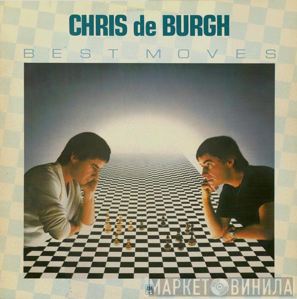 Chris de Burgh - Best Moves