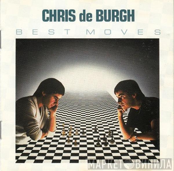 Chris de Burgh - Best Moves
