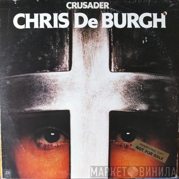 Chris de Burgh - Crusader