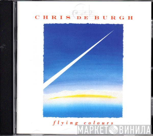 Chris de Burgh - Flying Colours