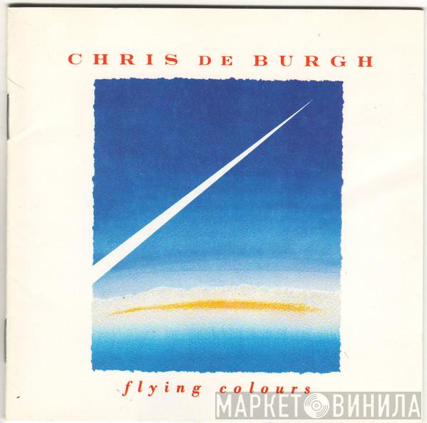  Chris de Burgh  - Flying Colours
