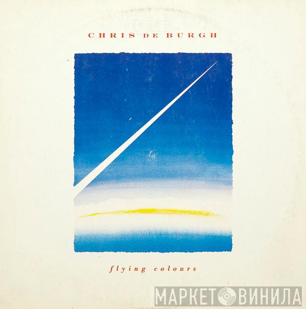  Chris de Burgh  - Flying Colours