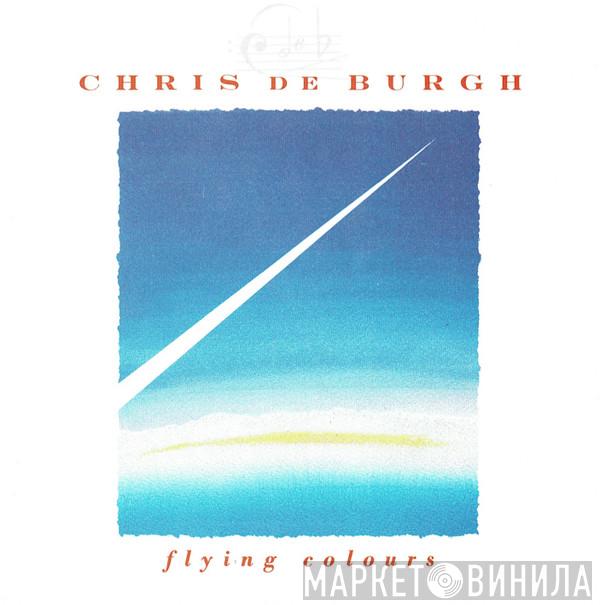  Chris de Burgh  - Flying Colours
