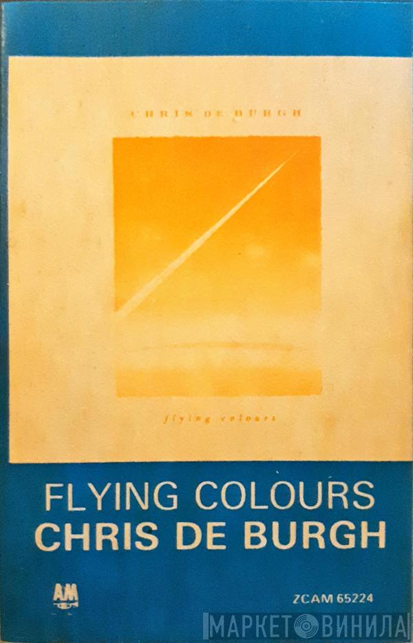  Chris de Burgh  - Flying Colours