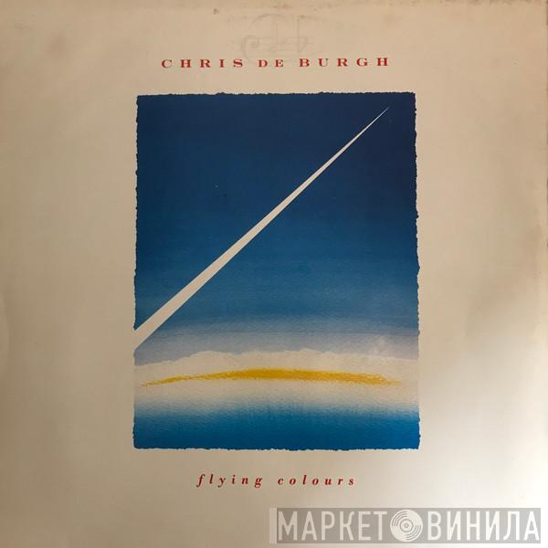  Chris de Burgh  - Flying Colours